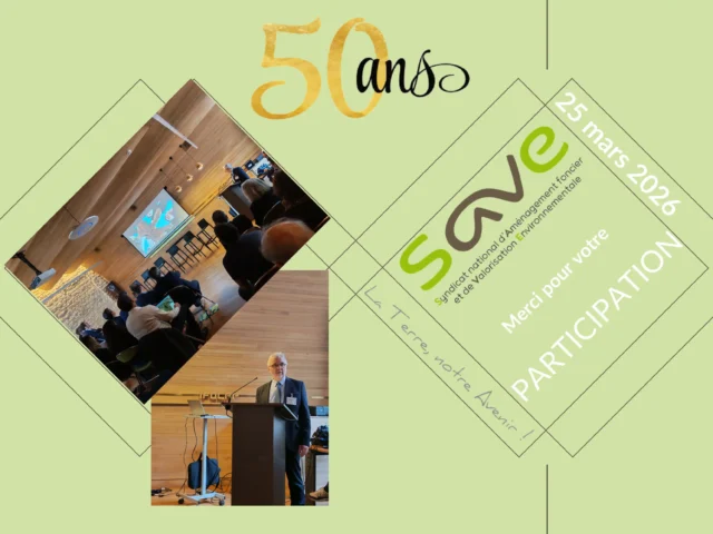 SAVE célèbre ses 50 ans : un engagement fort pour l’avenir de l’aménagement foncier et des territoires ruraux